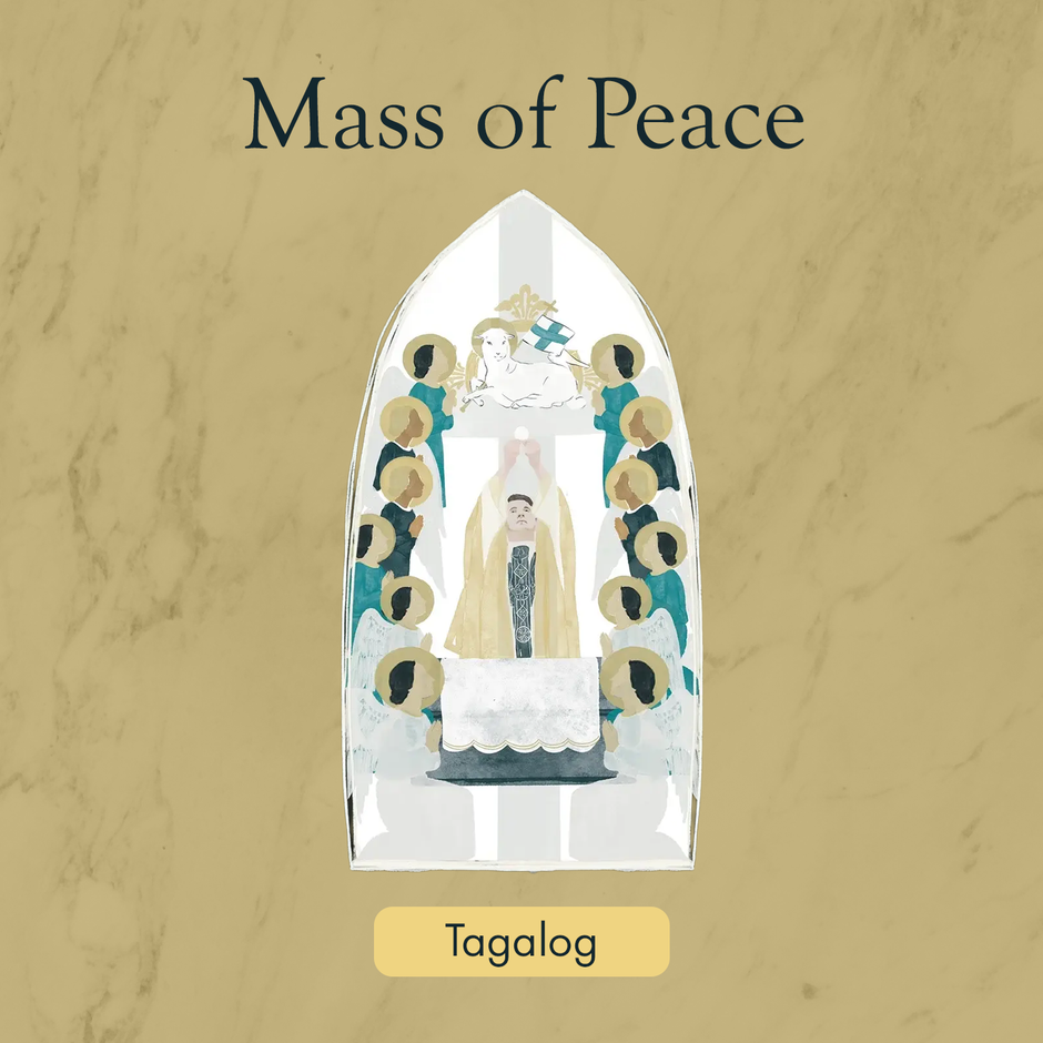 Mass of Peace - Tagalog