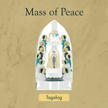 Mass of Peace - Tagalog