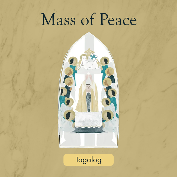 Mass of Peace - Tagalog