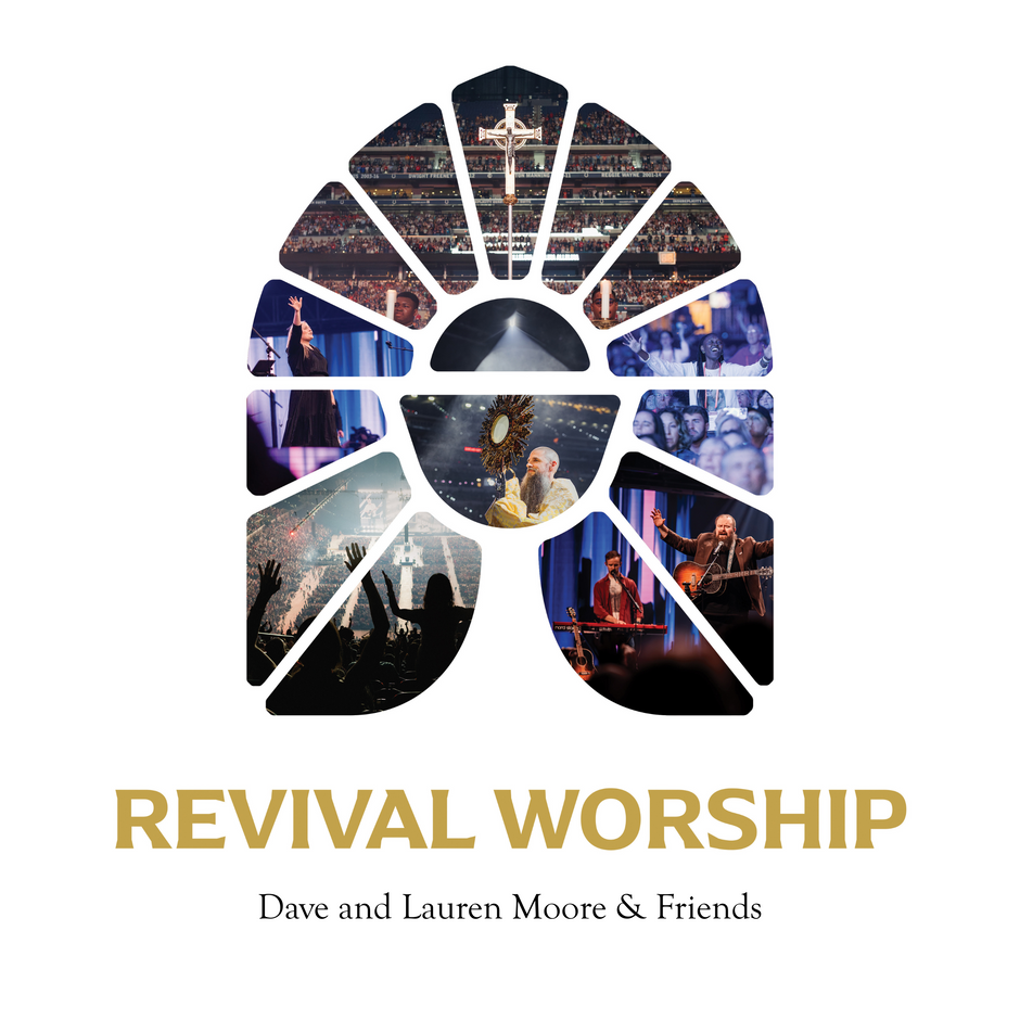 Revival Worship LIVE at the National Eucharistic Congress - Dave & Lauren Moore & Friends