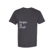 Black t-shirt with 'hope is real' text on a white background